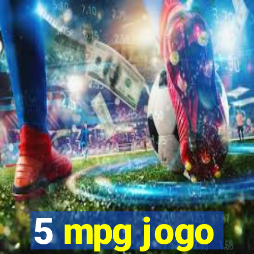 5 mpg jogo